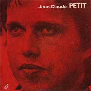 Jean-Claude Petit - Jean-Claude Petit download flac mp3