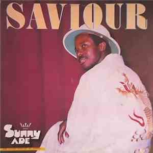 King Sunny Ade - Saviour download flac mp3