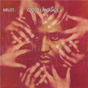 Krust - Coded Language download flac mp3