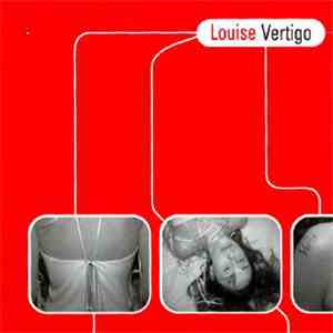 Louise Vertigo - Louise Vertigo download flac mp3