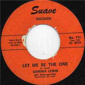 Luvenia Lewis - Let Me Be The One download flac mp3