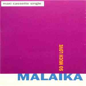 Malaika - So Much Love download flac mp3