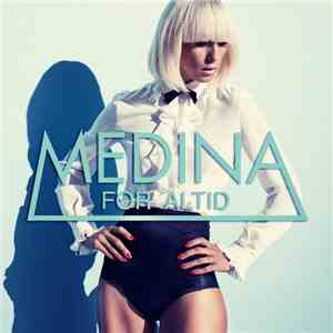 Medina  - For Altid download flac mp3
