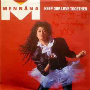 Mennana - Keep Our Love Together download flac mp3