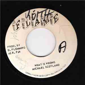 Michael Scotland - What Is Wrong download flac mp3