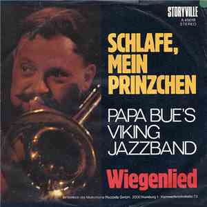Papa Bue's Viking Jazzband - Schlafe Mein Prinzchen / Wiegenlied download flac mp3
