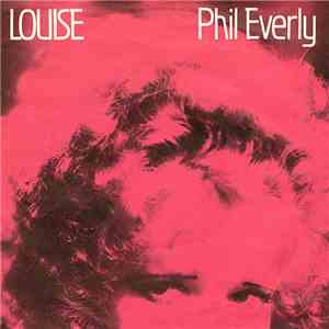 Phil Everly - Louise download flac mp3