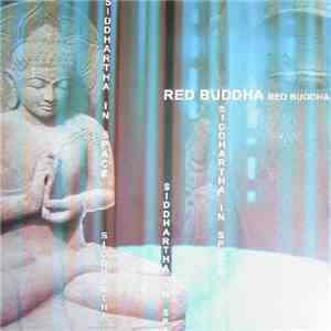 Red Buddha - Siddhartha In Space download flac mp3