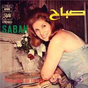صباح = Sabah - "10 Années De Succès" = أغنيات شاعت download flac mp3