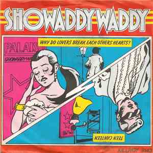 Showaddywaddy - Why Do Lovers Break Each Others Hearts / Teen Canteen download flac mp3