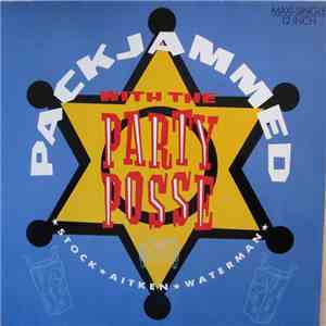 Stock, Aitken & Waterman - Packjammed (With The Party Posse) download flac mp3