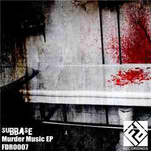 Subbase - Murder Music download flac mp3