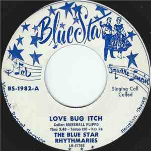 The Blue Star Rhythmaires - Love Bug Itch download flac mp3