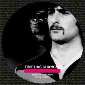 Thomas Langner - It's A House flac mp3 download