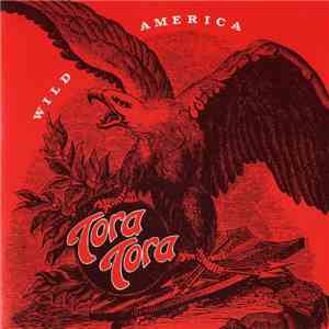 Tora Tora  - Wild America download flac mp3
