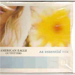 Various - American Eagle Outfitters - AE Essential Mix download flac mp3