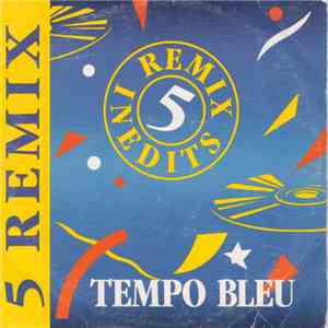 Various - Tempo Bleu (5 Remix Inédits) download flac mp3
