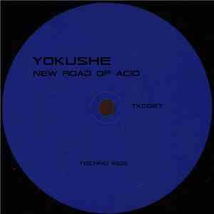 Yokushe - New Road Of Acid download flac mp3