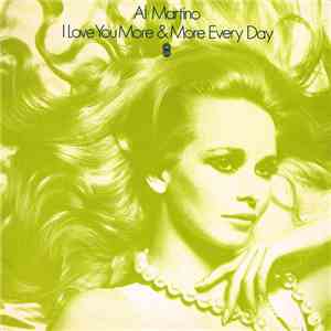 Al Martino - I Love You More And More Every Day download flac mp3