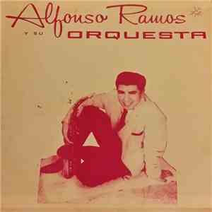 Alfonso Ramos Y Su Orquesta - Alfonso Ramos Y Su Orquesta download flac mp3