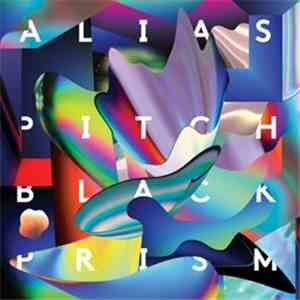 Alias  - Pitch Black Prism download flac mp3