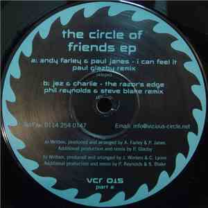 Andy Farley & Paul Janes / Jez & Charlie - The Circle Of Friends EP [The Remixes] download flac mp3