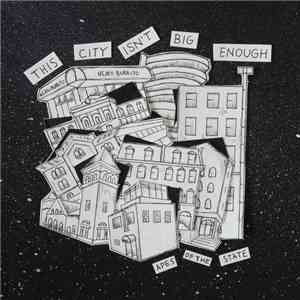 Apes Of The State - This City Isn't Big Enough download flac mp3