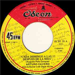 Arturo Cavero - Cada Domingo A Las 12 Despues De La Misa / Tu Perdicion flac mp3 download