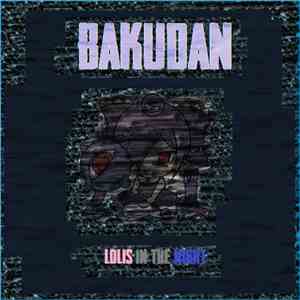 Bakudan - Lolis In The Night download flac mp3