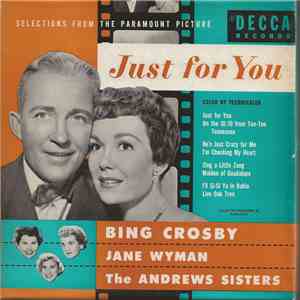 Bing Crosby, Jane Wyman, The Andrews Sisters - Just For You download flac mp3