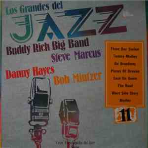 Buddy Rich Big Band / Steve Marcus / Danny Hayes / Bob Mintzer - Los Grandes Del Jazz 11 download flac mp3