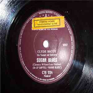 Clyde McCoy His Trumpet And Orchestra - Sugar Blues download flac mp3