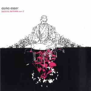 Darko Esser - Balans Remixes Part 2 download flac mp3