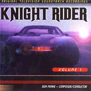 Don Peake - Knight Rider: Original Television Soundtrack Recordings, Vol. 1 download flac mp3