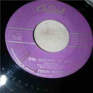 Ferlin Husky - This Moment Of Love download flac mp3