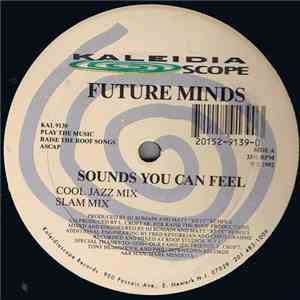 Future Minds - Sounds You Can Feel / Every Night (Dance With Me Baby) download flac mp3