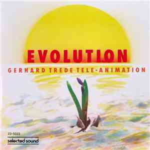 Gerhard Trede Tele-Animation - Evolution download flac mp3