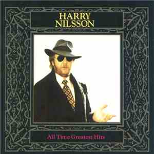Harry Nilsson - All Time Greatest Hits download flac mp3