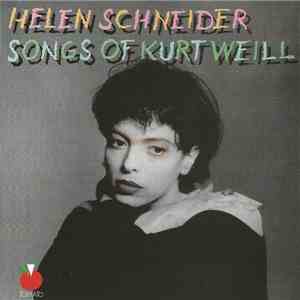 Helen Schneider - Songs Of Kurt Weill download flac mp3