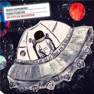 Hugo Fattoruso - Piano Forever download flac mp3