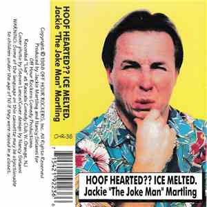 Jackie "The Joke Man" Martling - Hoof Hearted?? Ice Melted. flac mp3 download