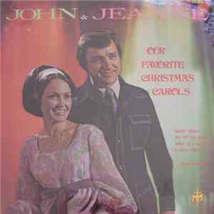 John McKay  & Jeanne Rogers - Our Favorite Christmas Carols download flac mp3