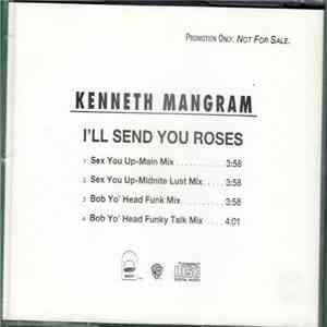 Kenneth Mangram - I'll Send You Roses download flac mp3