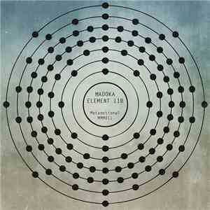 Madoka - Element 118 download flac mp3
