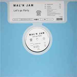 Mal' N Jam - Let's Go Party download flac mp3