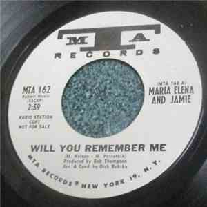 Maria Elena & Jamie - Will You Remember Me download flac mp3