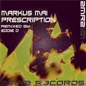 Markus Mai - Prescription download flac mp3