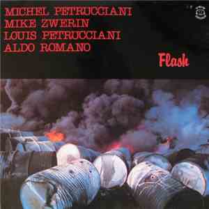 Michel Petrucciani, Mike Zwerin, Louis Petrucciani, Aldo Romano - Flash download flac mp3