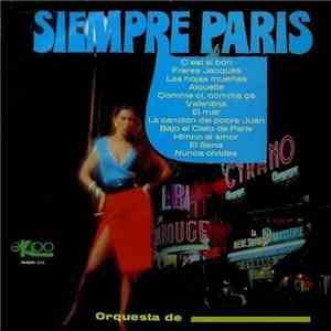 Orquesta De Norman Brigman - Siempre Paris download flac mp3