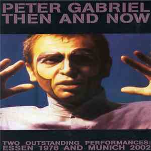 Peter Gabriel - Then And Now download flac mp3